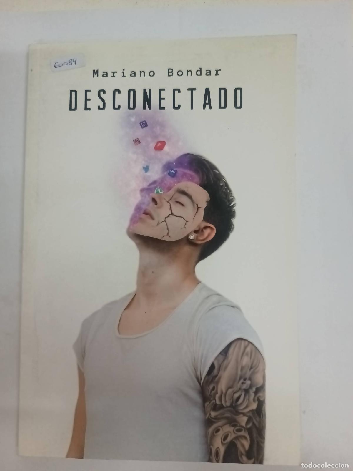 Libros: Desconectado - Mariano Bondar - Foto 1