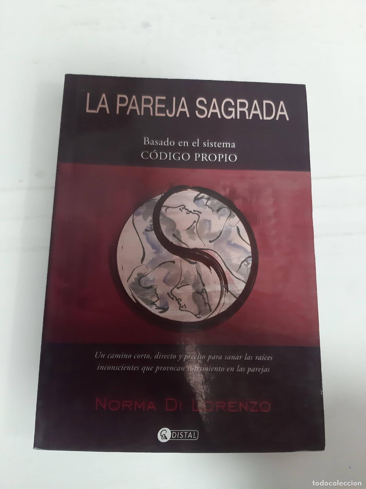 Libri di seconda mano: La pareja sagrada - Norma Di Lorenzo