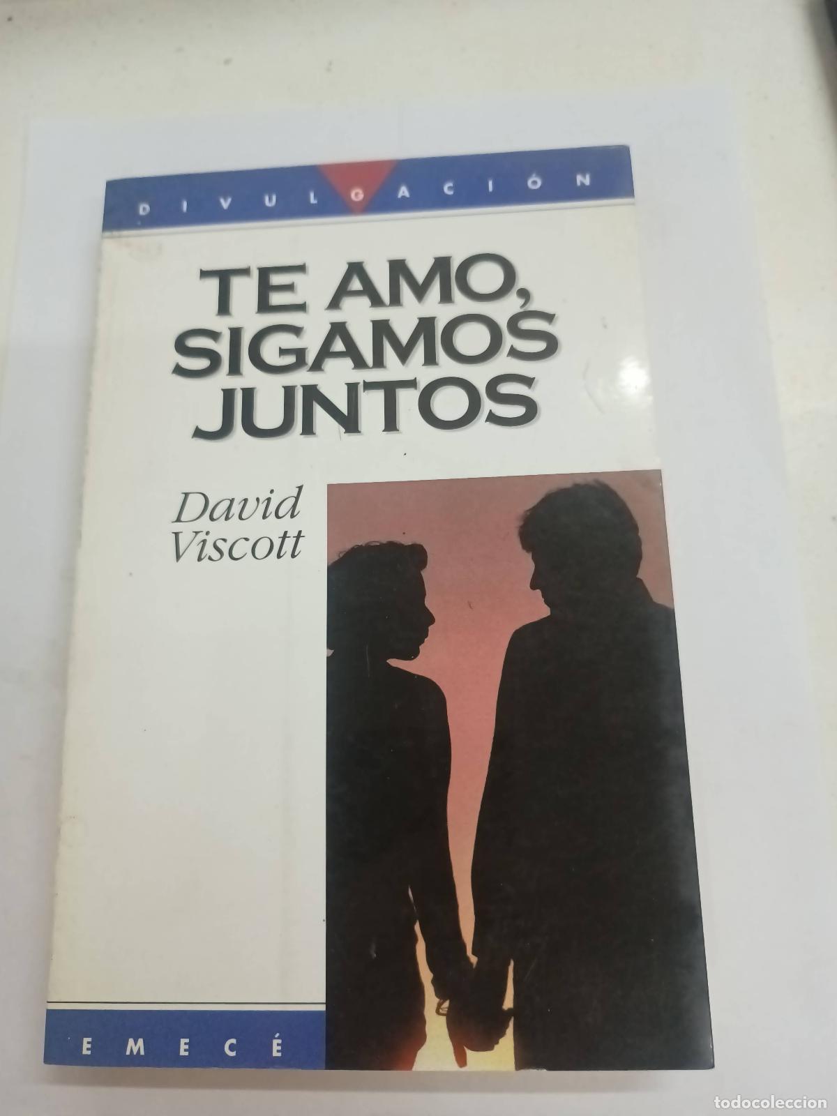 Libros: Te amo sigamos juntos - David viscott - Foto 1