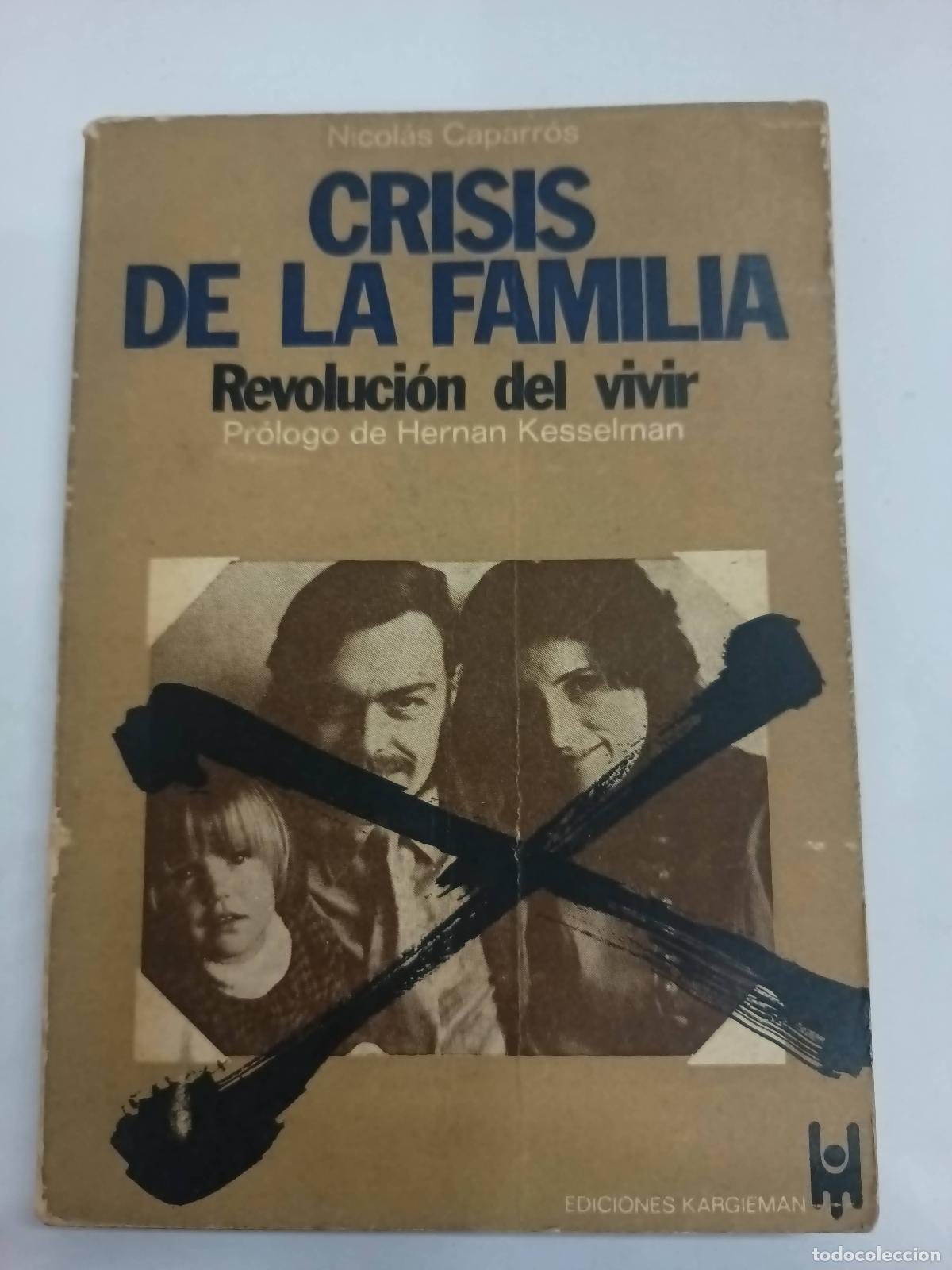 Libros: Crisis de la familia - Nicolas Caparros - Foto 1