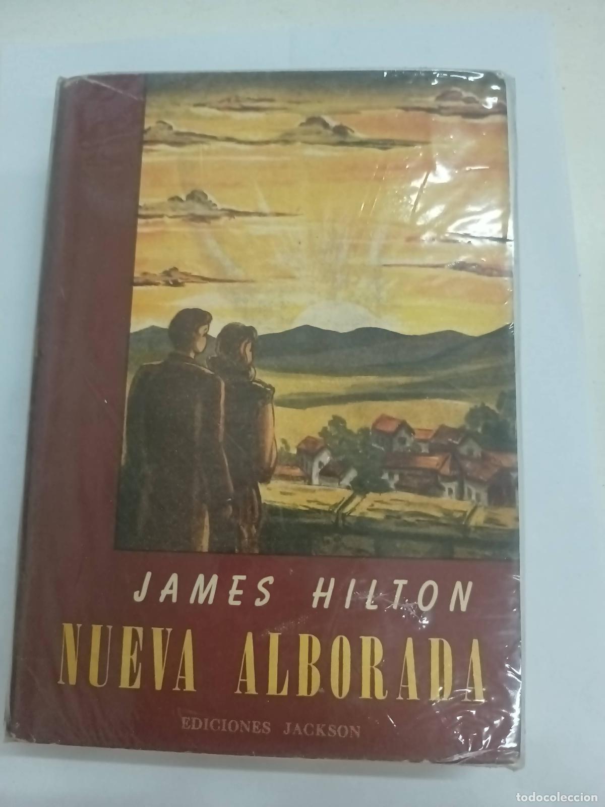 Libros: Nueva alborada - James Hilton - Foto 1