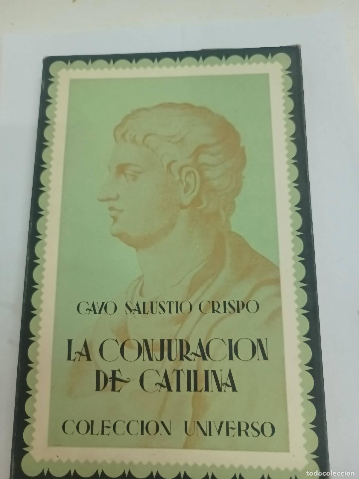 B&uuml;cher: La conjuraci&oacute;n de Catilina - Cayo salustio crispo