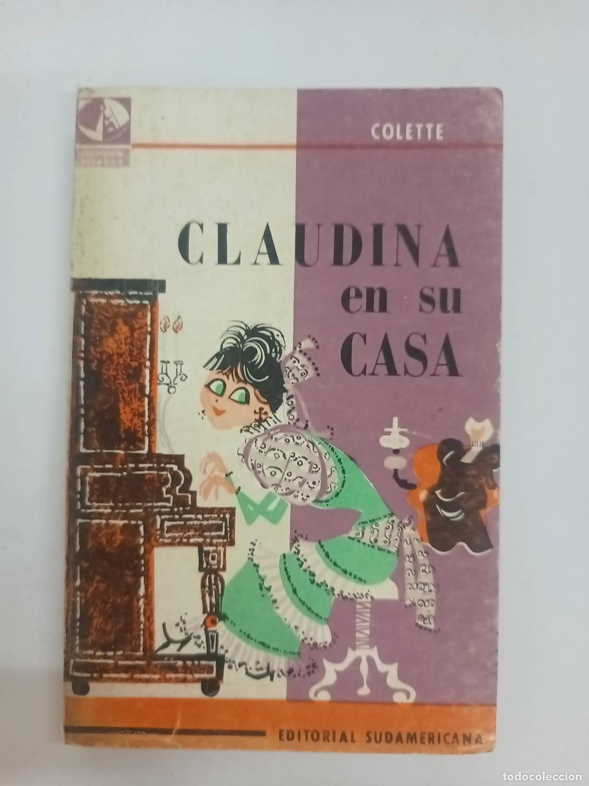Libros: Claudina en su casa - Colette - Foto 1