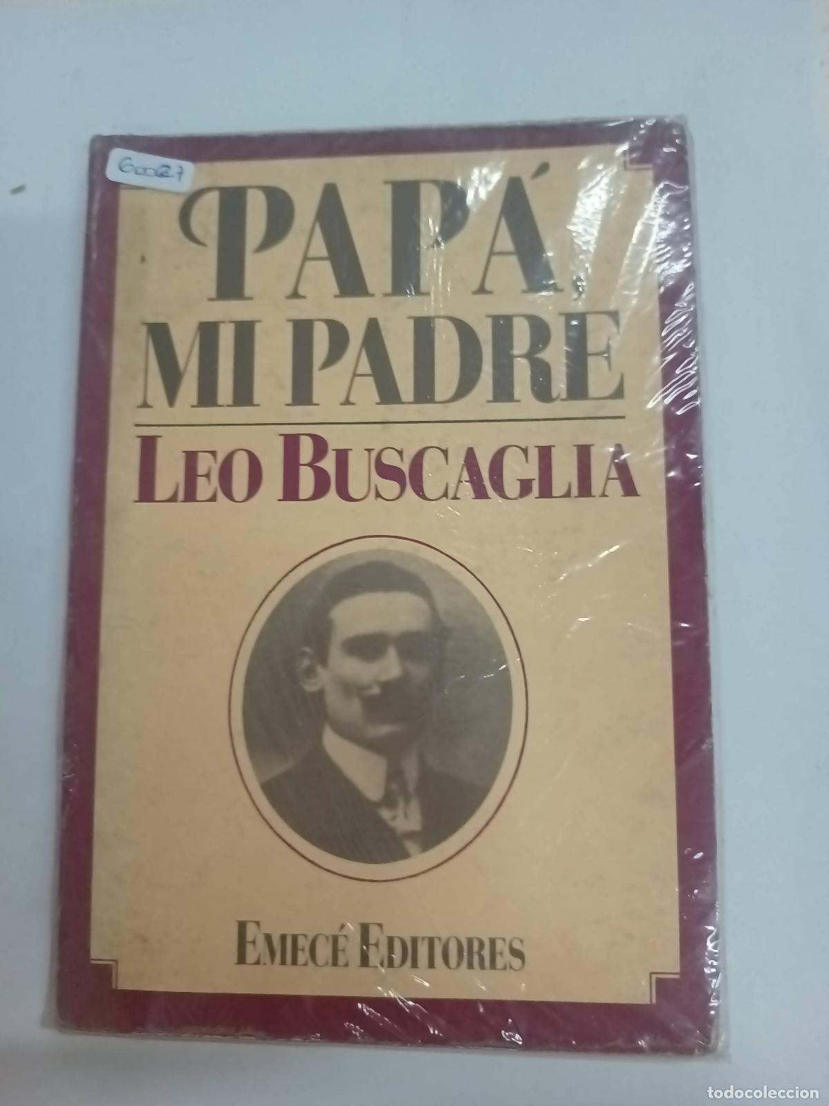 Libros: Pap&aacute;, mi padre - Leo Buscaglia - Foto 1