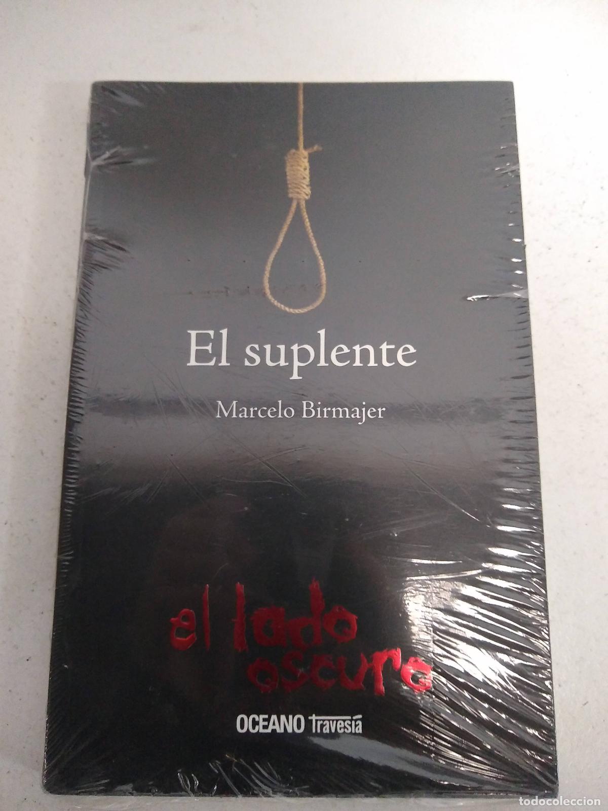 Libros: El suplente - Marcelo Birmajer - Foto 1