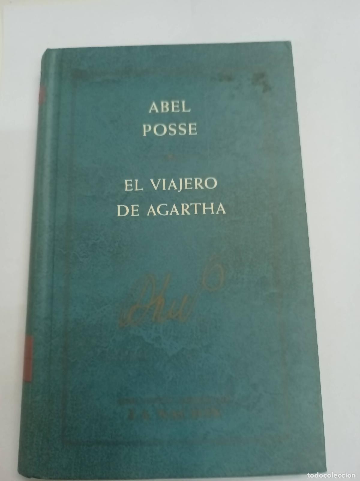 Libros: El viajero de Agartha - Abel Posse - Foto 1