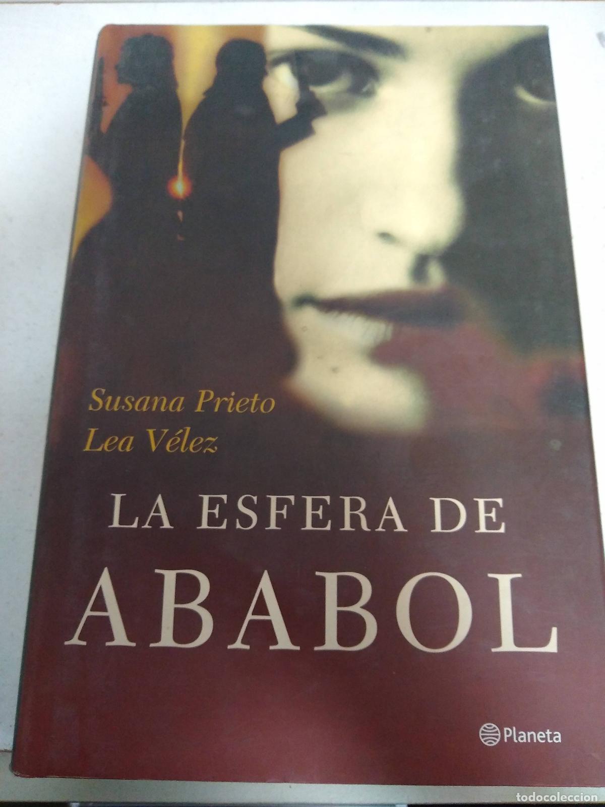 Libros: La esfera de Ababol - Prieto, Velez - Foto 1
