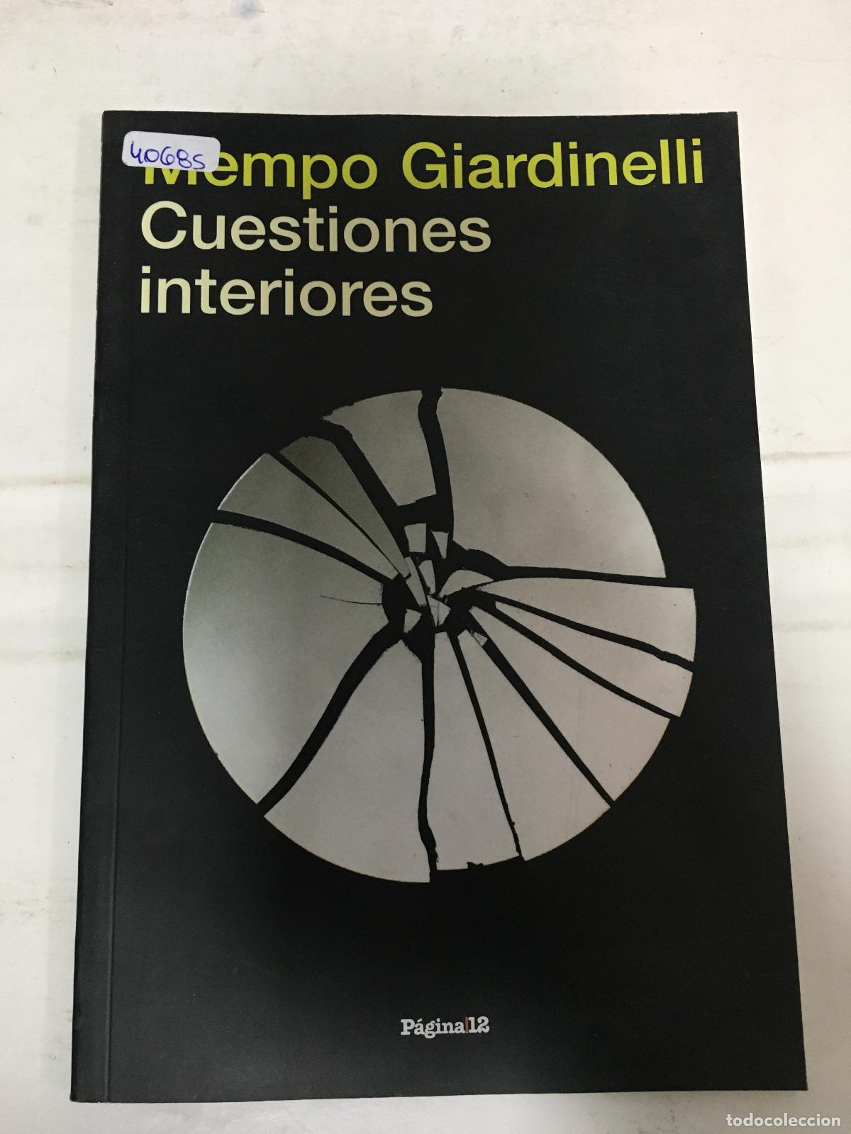 Libros: Cuestiones interiores - Mempo Giardinelli - Foto 1