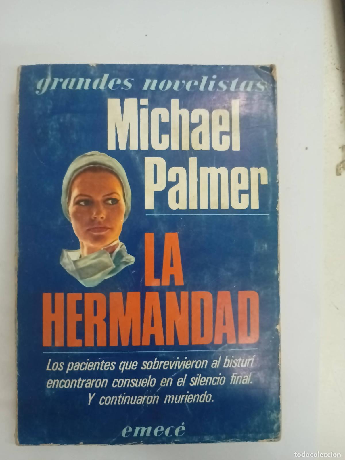 Libros: La hermandad - Michael Palmer - Foto 1