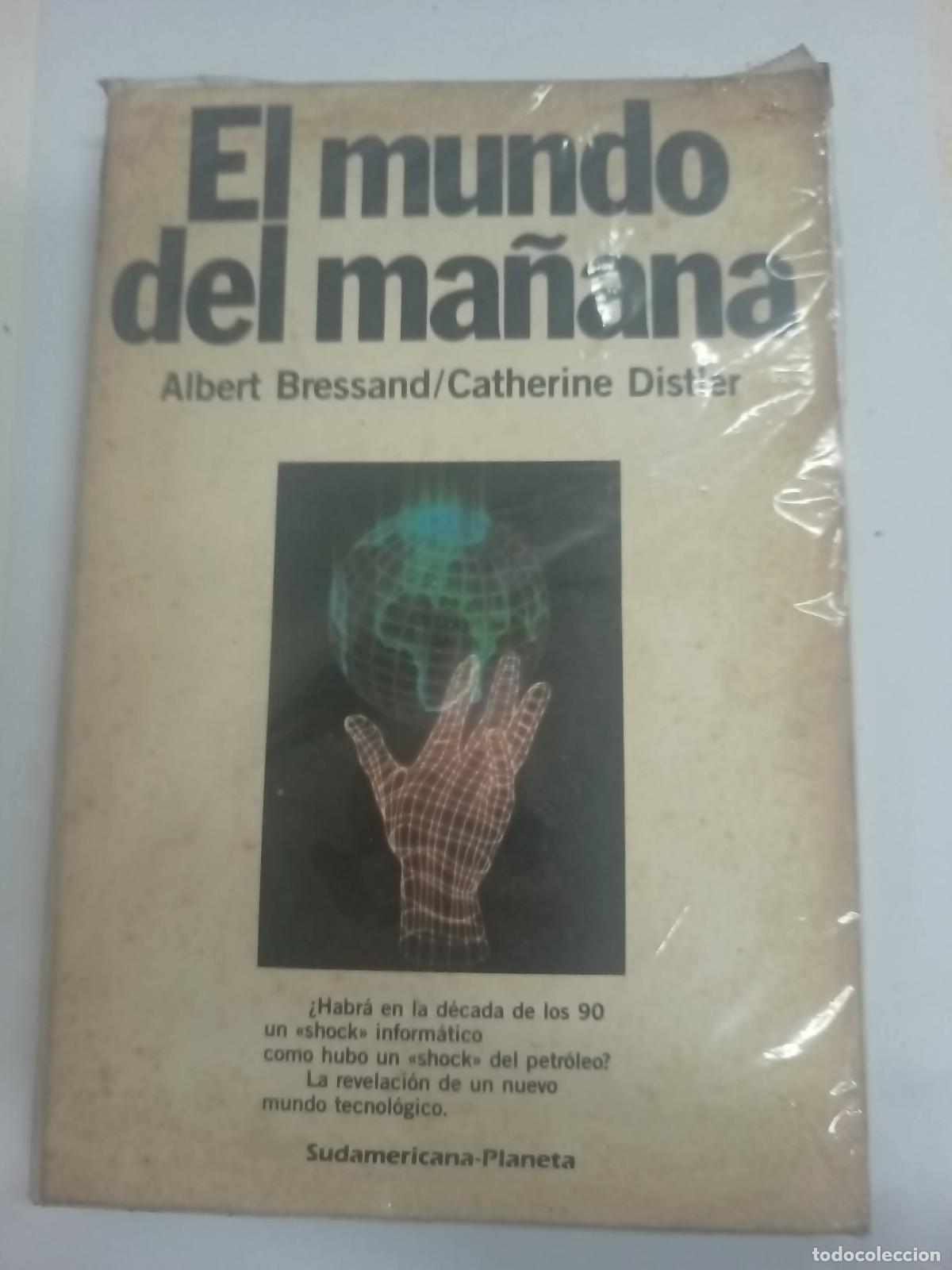 Libri di seconda mano: El mundo del ma&ntilde;ana - Albert Bressand / Catherine Distler