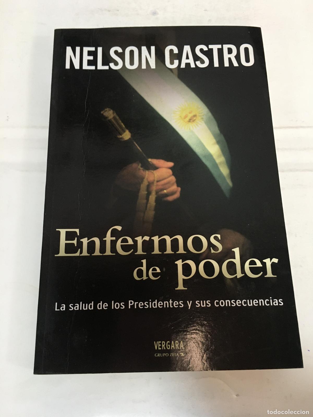 Libros: Enfermos de Poder - Nelson Castro - Foto 1