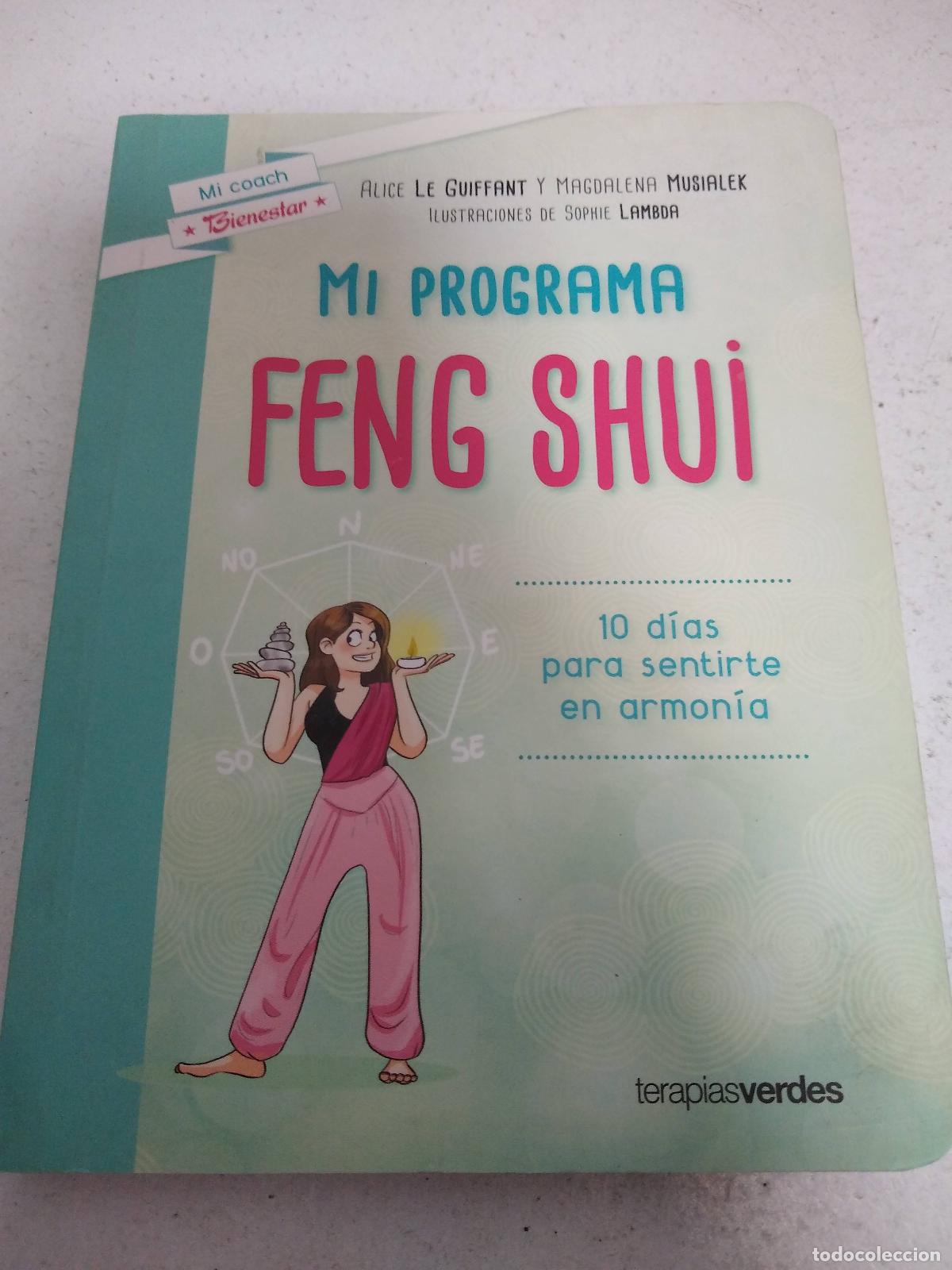 Libros: MI PROGRAMA FENG SHUI - &rdquo;LEGIFFANT, ALICE; MUSIALEK, MAGDALENA; LAMBDA, SOPHIE&rdquo; - Foto 1