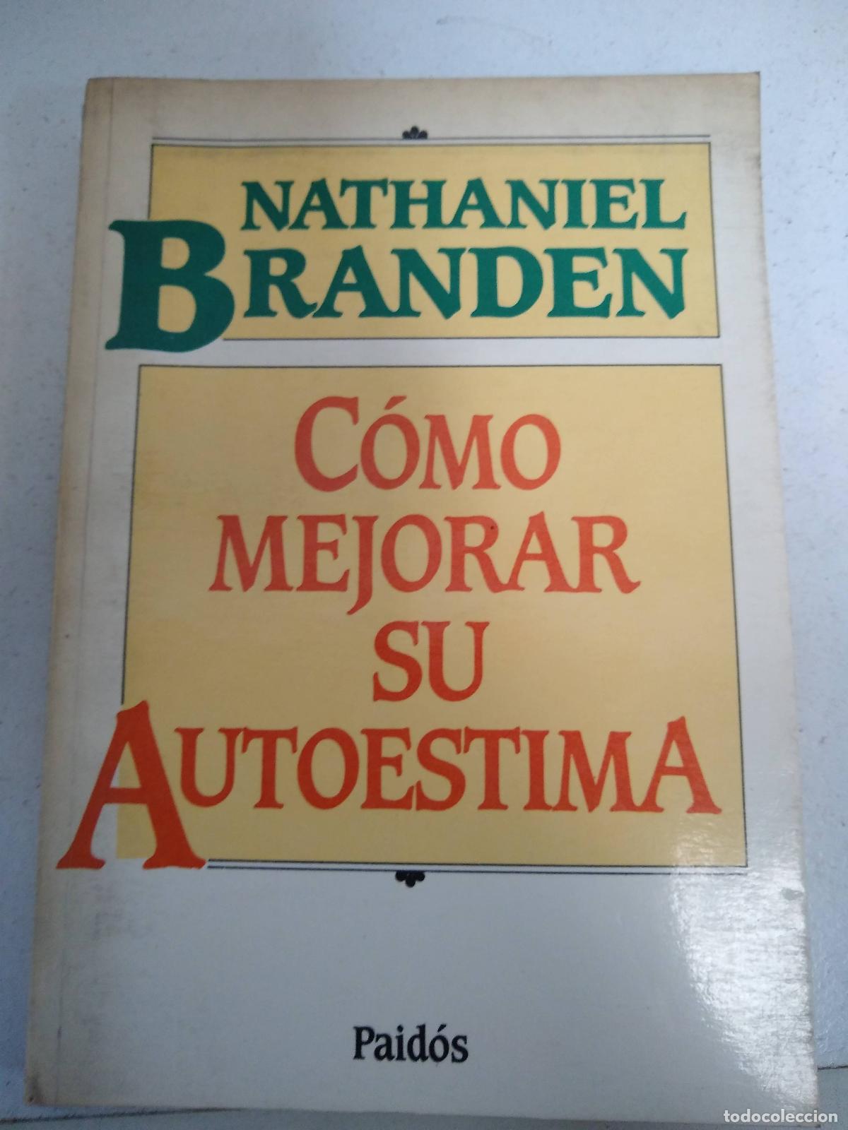 Libros: Como mejorar su autoestima - Nathaniel Branden - Foto 1