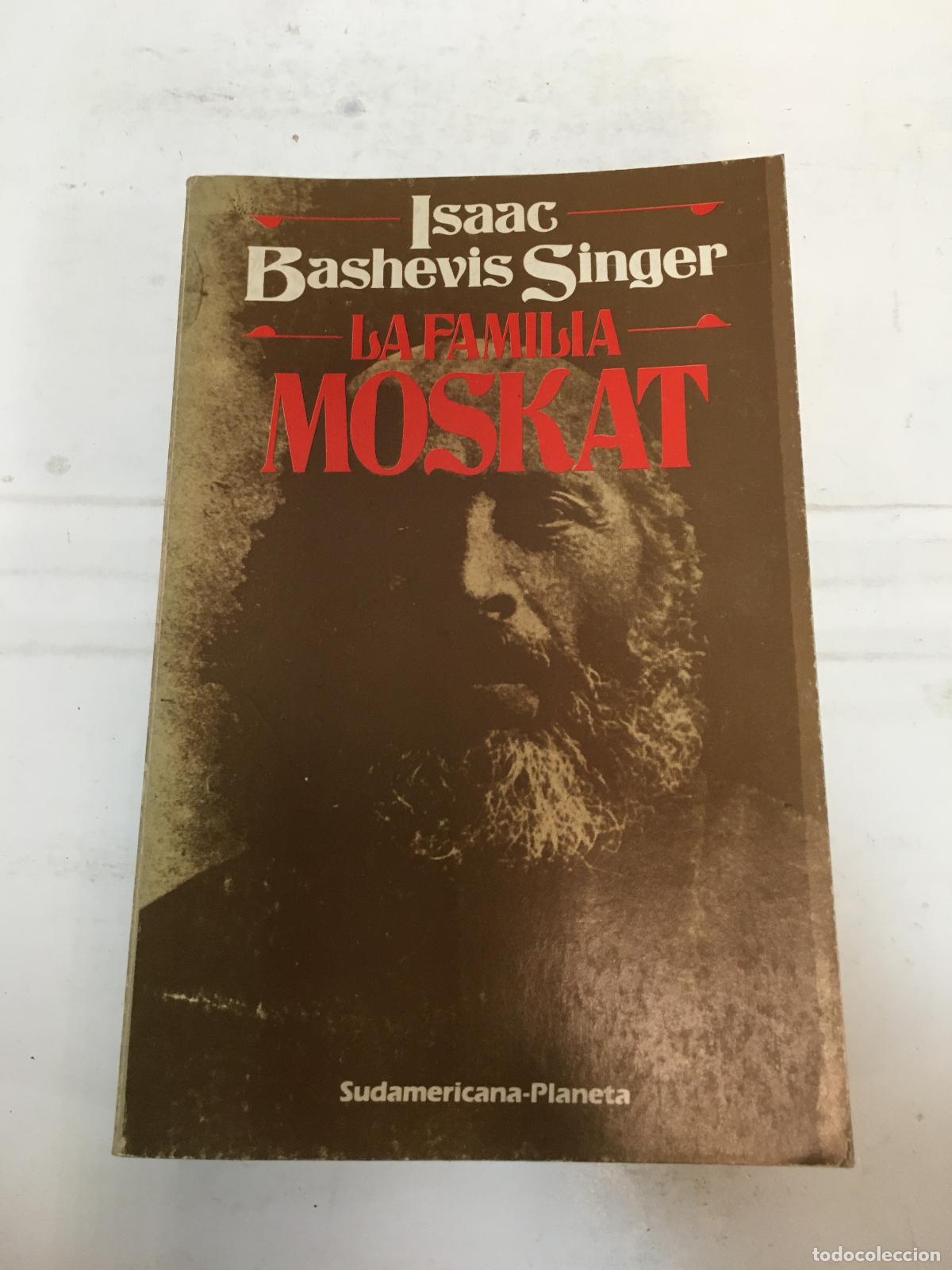 Libros: La familia Moskat - Isaac Bashevis Singer - Foto 1