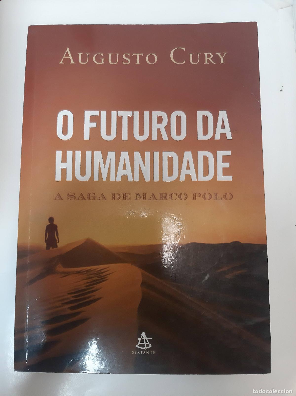 Libros: O Futuro da Humanidade - Augusto Cury - Foto 1