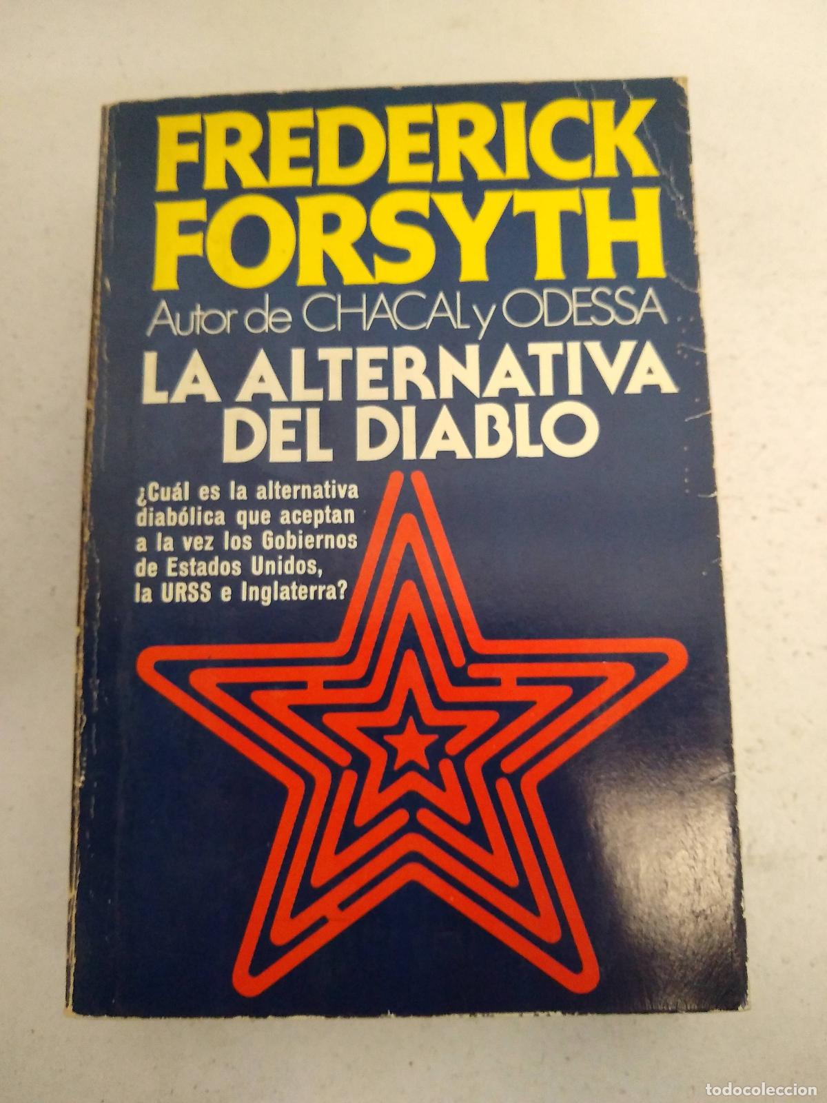 Libros: La alternativa del Diablo - Frederick Forsyth - Foto 1