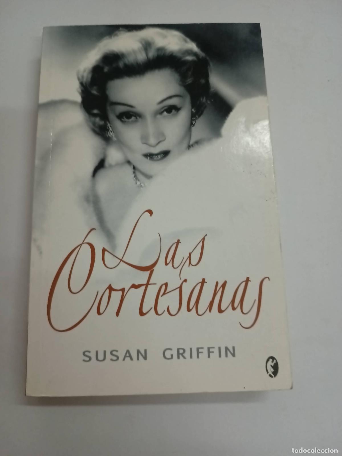 Libros: Las cortesanas - Susan Griffin - Foto 1