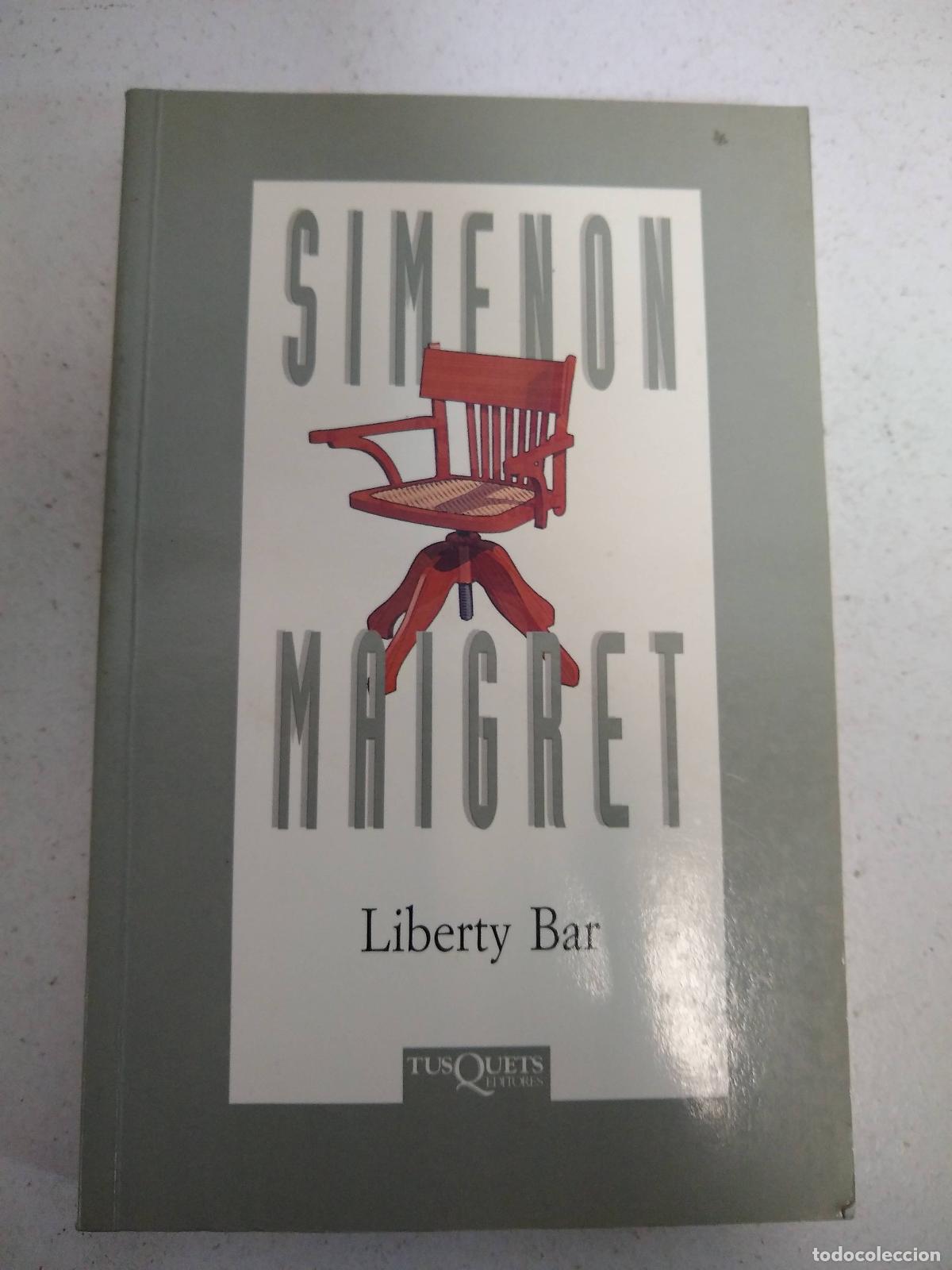 Libros: Liberty Bar - Georges Simenon - Foto 1