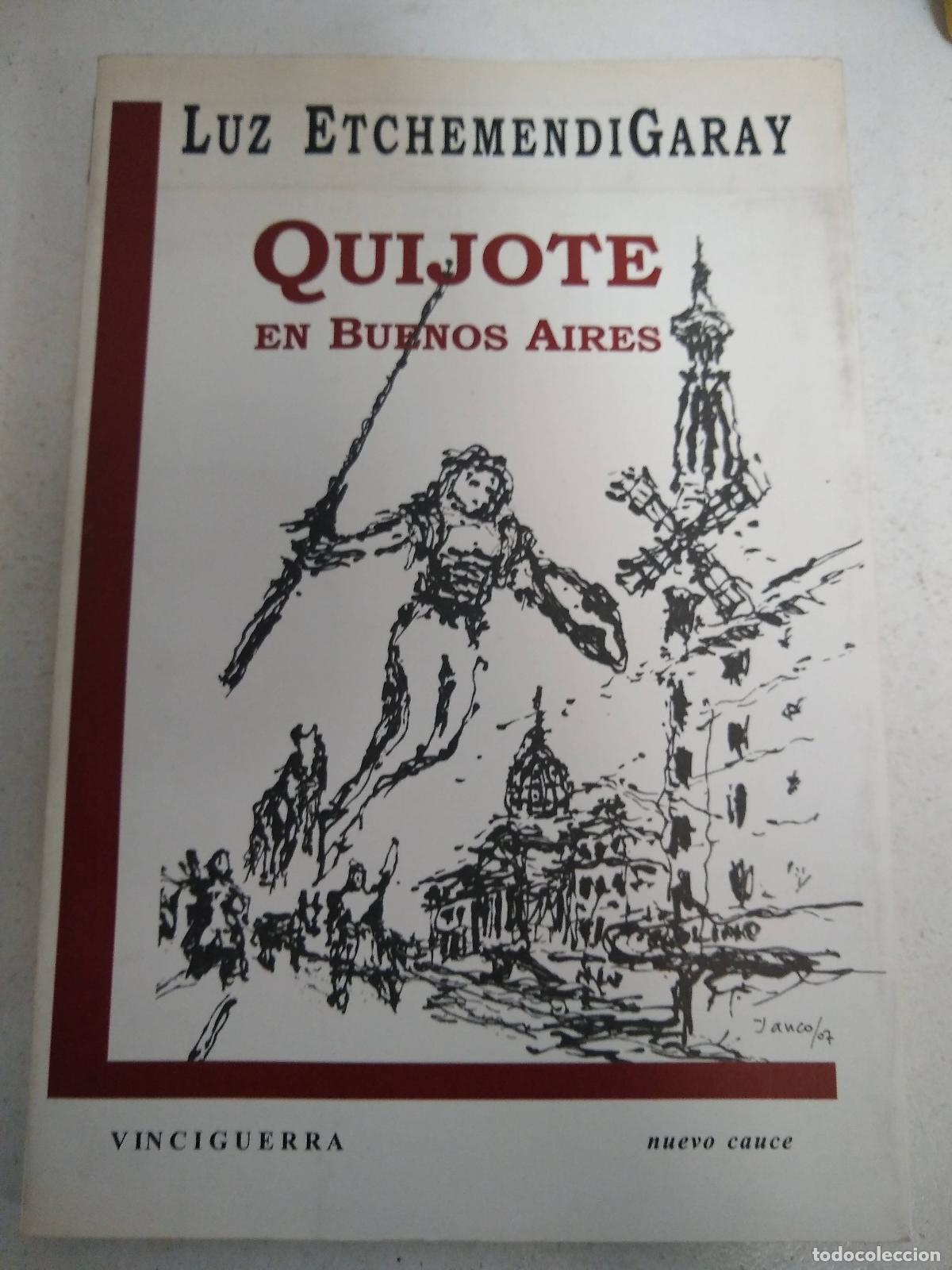 Libros: Quijote en Buenos Aires - Luz EtchemendiGaray - Foto 1