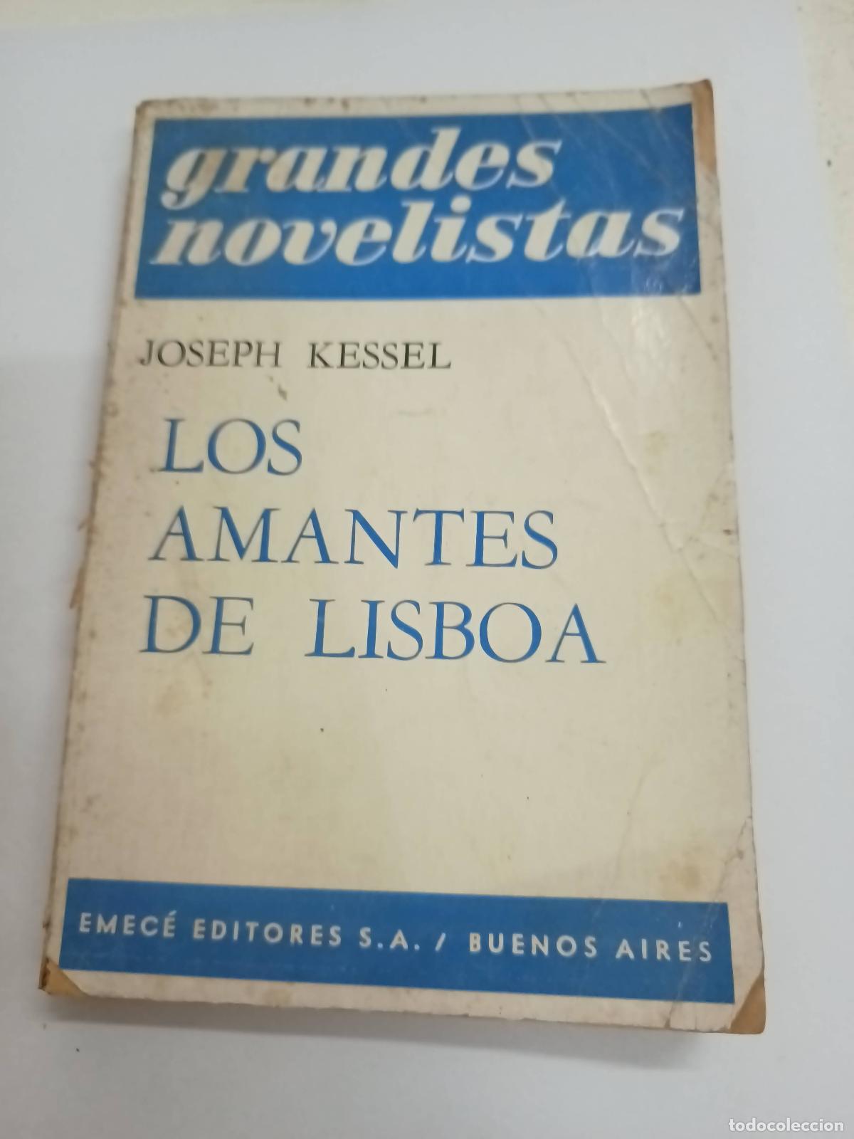 Libri di seconda mano: Los amantes de Lisboa - Joseph Kessel
