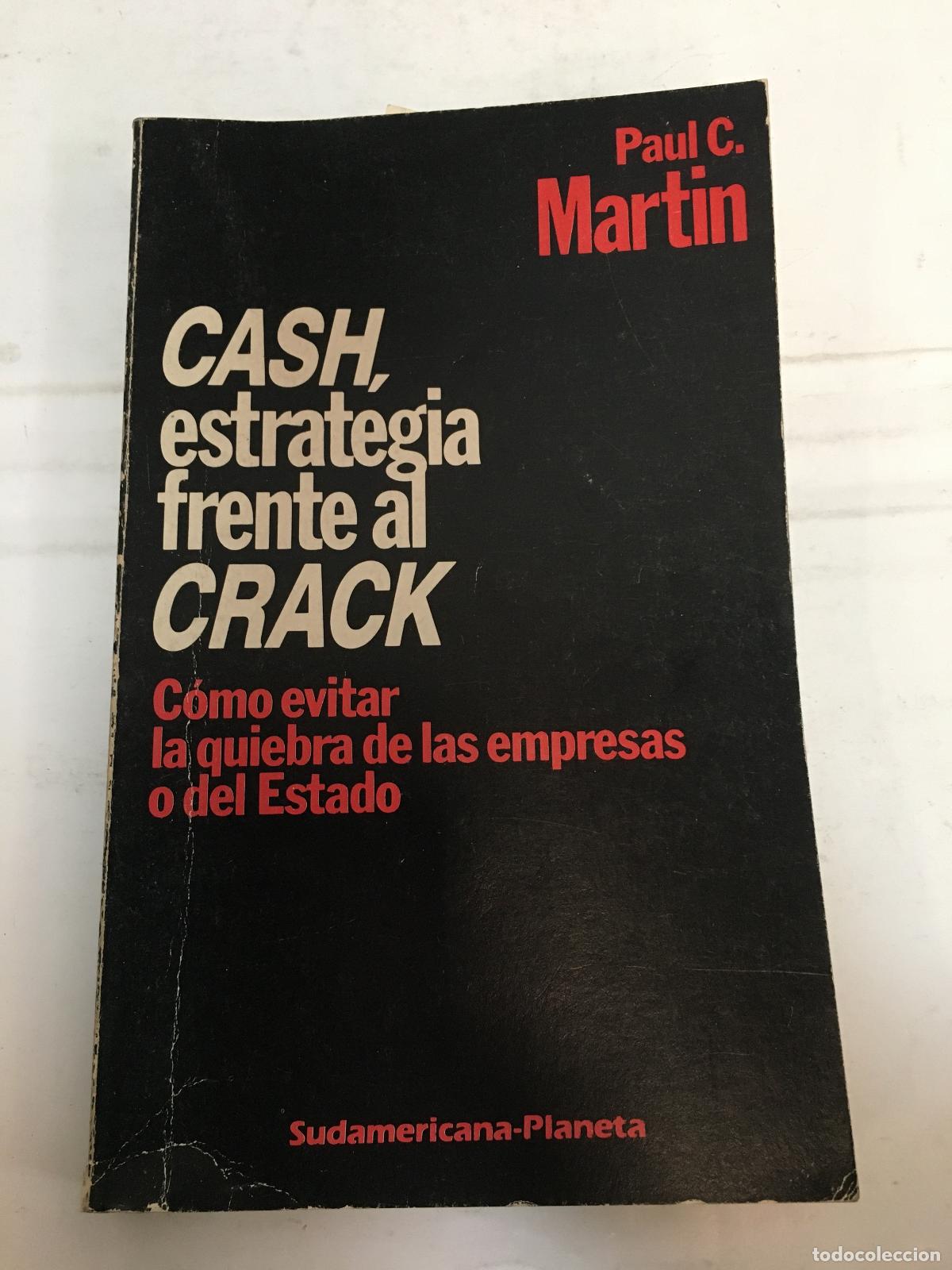 B&uuml;cher: Cash, estrategia frente al crack - Paul C Martin