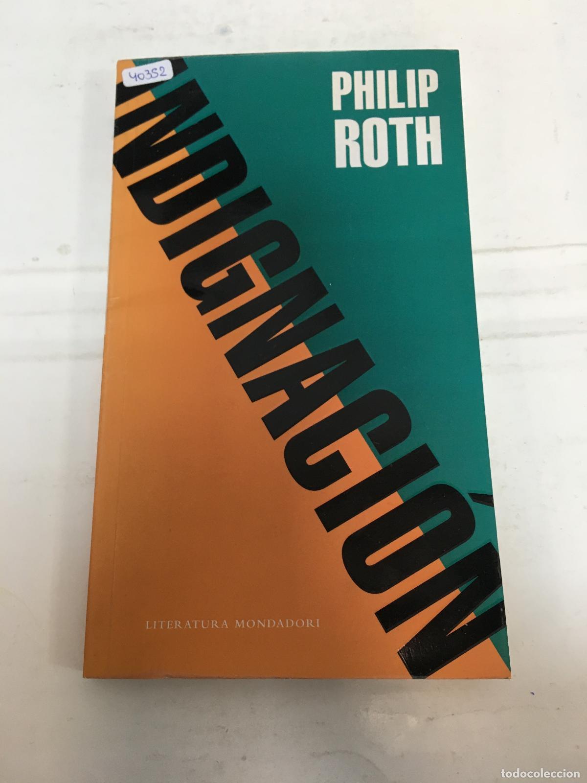 Libros: Indignacion - Philip Roth - Foto 1