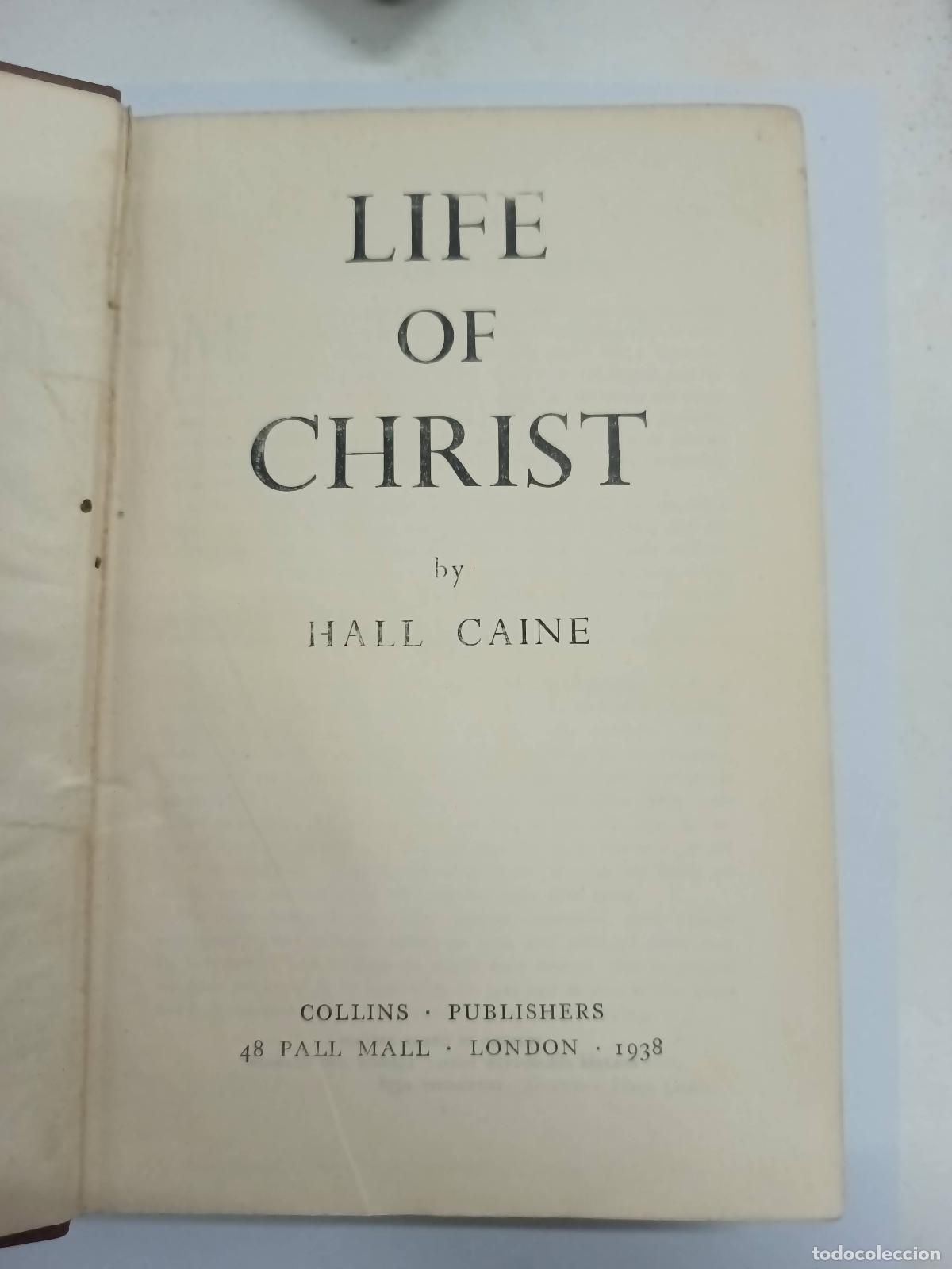 Libri di seconda mano: Life of christ - Hall caine