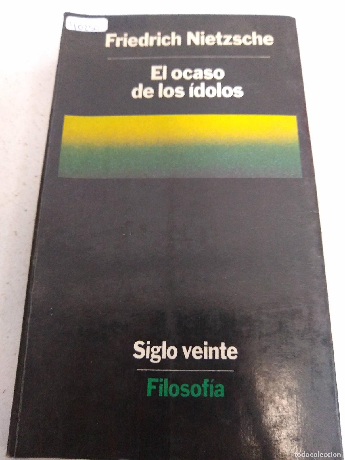 Libros: El ocaso de los idolos - Friedrich Nietzsche - Foto 1