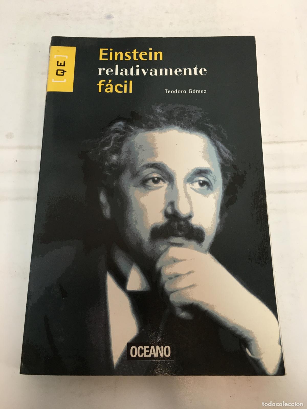 Libros: Einstein relativamente f&aacute;cil - Teodoro G&oacute;mez - Foto 1