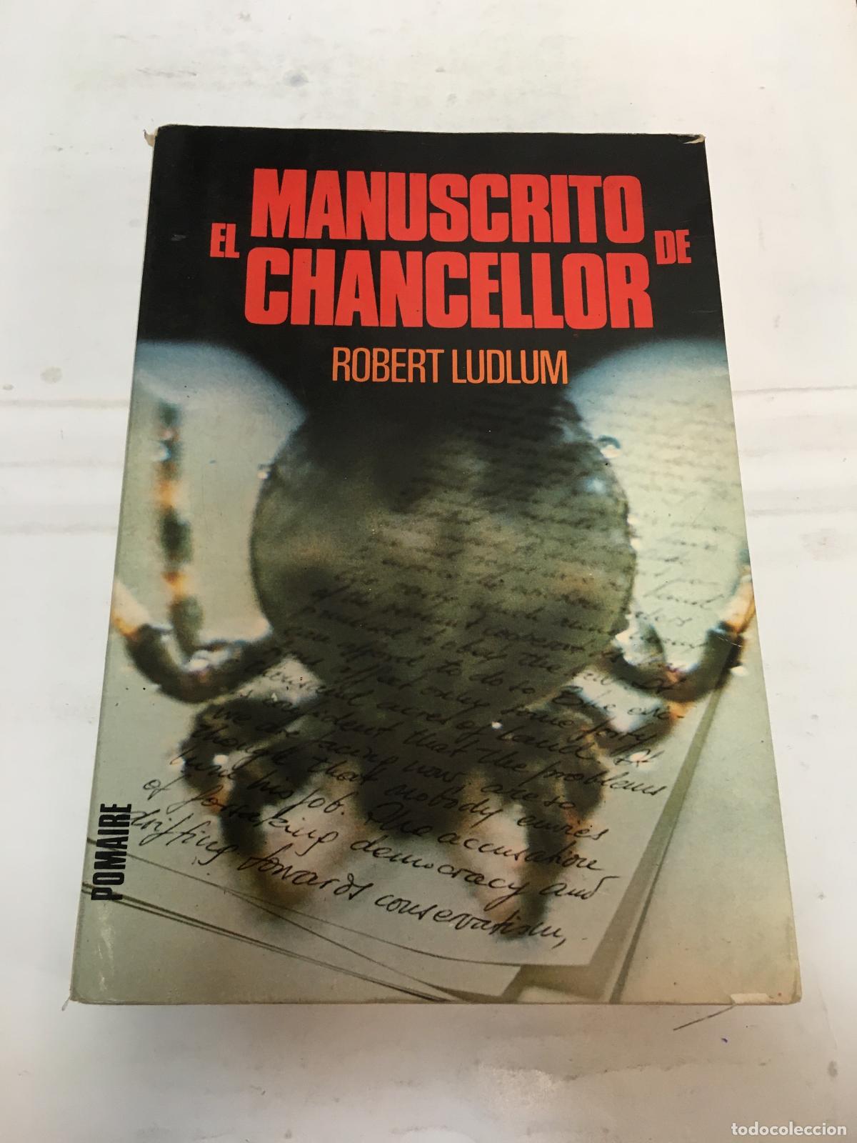 Libros: El manuscrito de chancellor - Robert Ludlum - Foto 1
