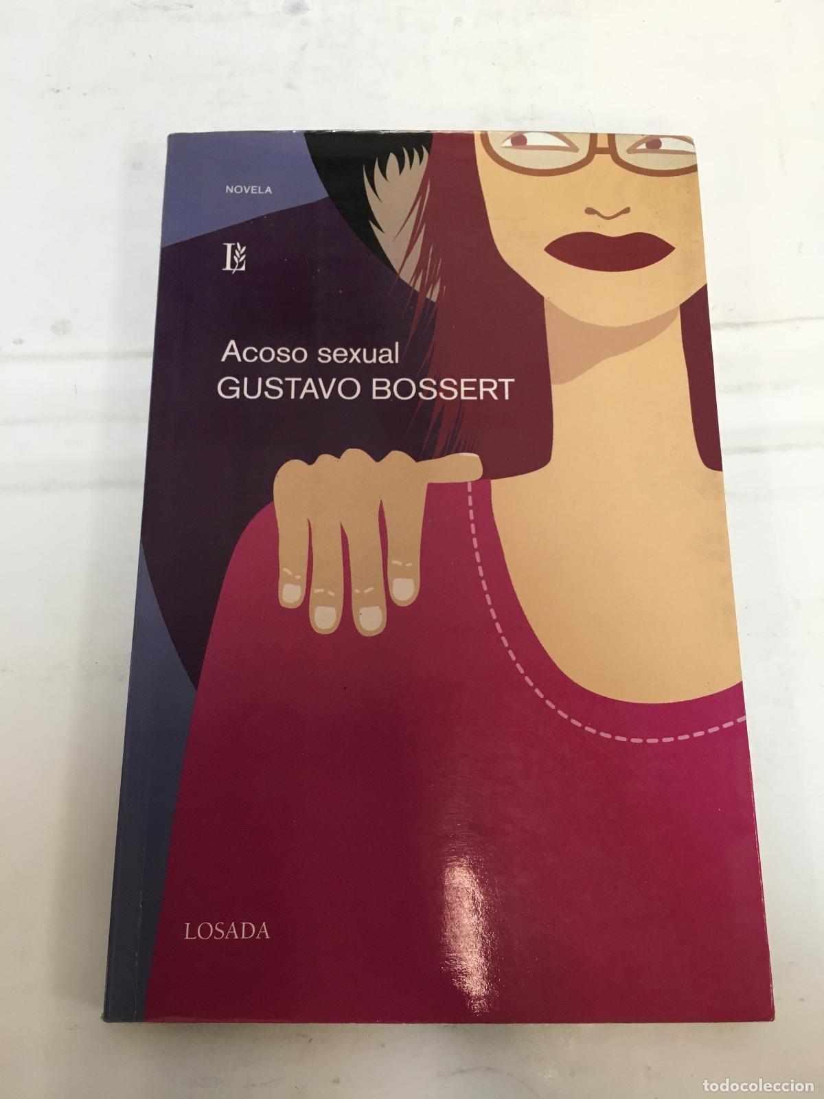 Libros: Acoso sexual - Gustavo Bossert - Foto 1