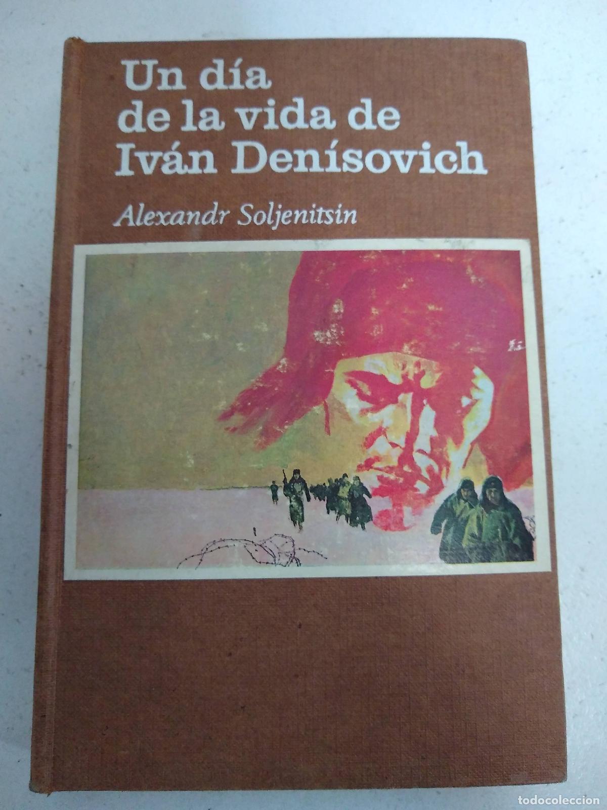 Libros: Un dia de la vida de Ivan Denisovich - Alexander Soljenitsin - Foto 1