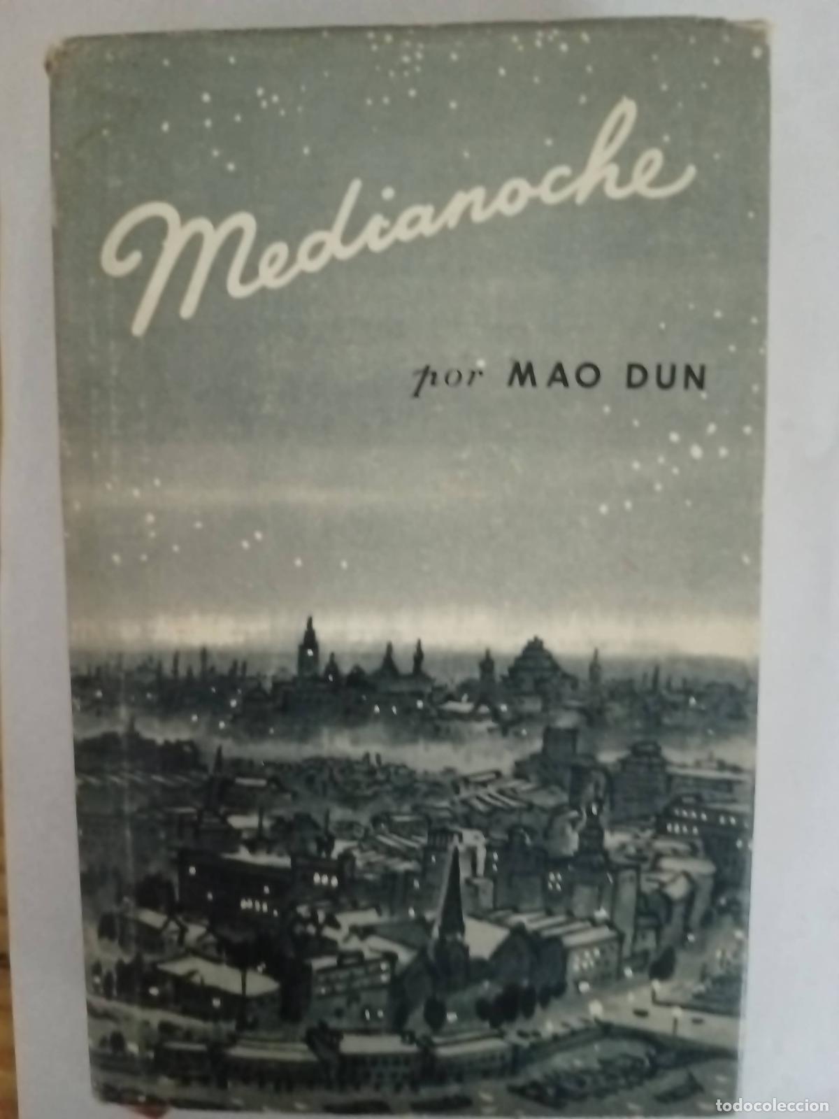 Libros: Medianoche - Mao Dun - Foto 1