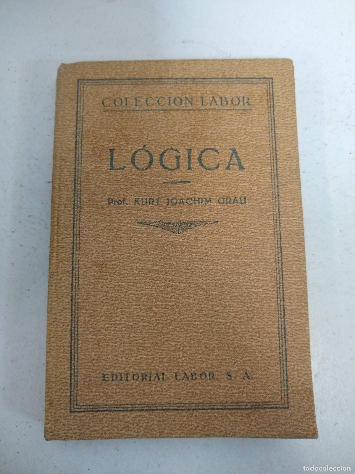 Libros: Logica - Kurt Joachim Grau - Foto 1