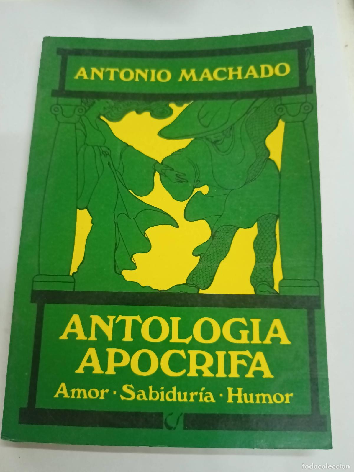Libros: Antologia Apocrifa - Antonio Machado - Foto 1
