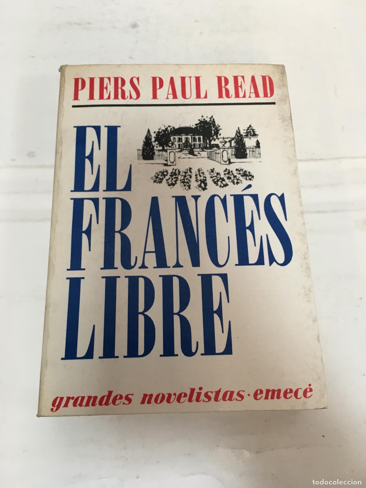 Libros: El franc&eacute;s libre - Piers Paul Read - Foto 1