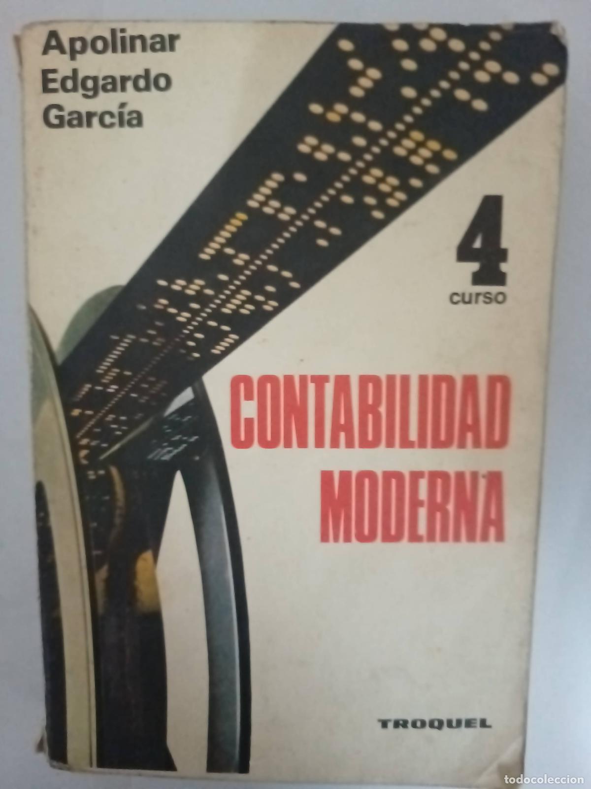 Libri di seconda mano: Contabilidad moderna 4 - Apolinar Edgardo Garcia
