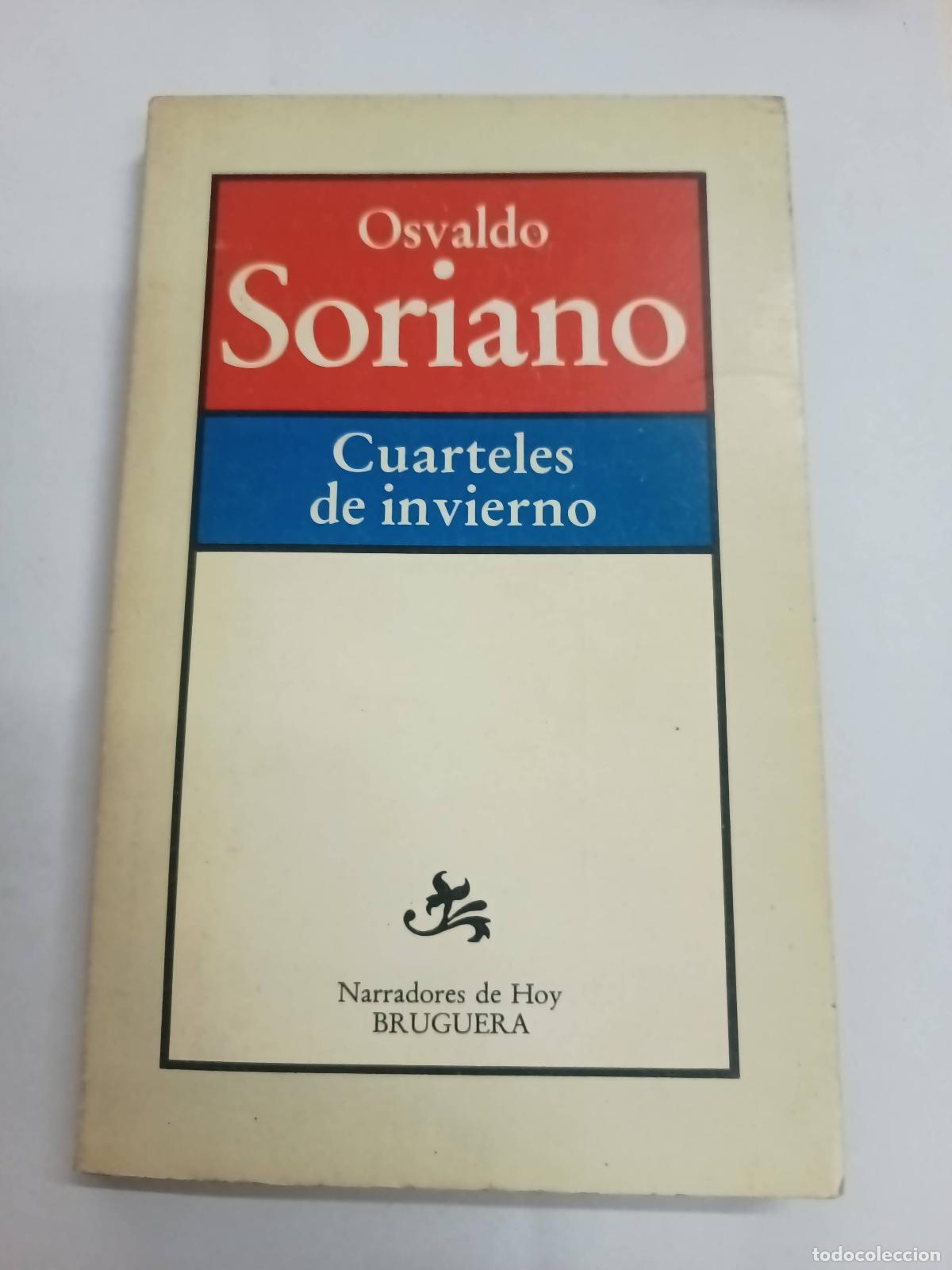 Libros: Cuarteles de invierno - Osvaldo Soriano - Foto 1