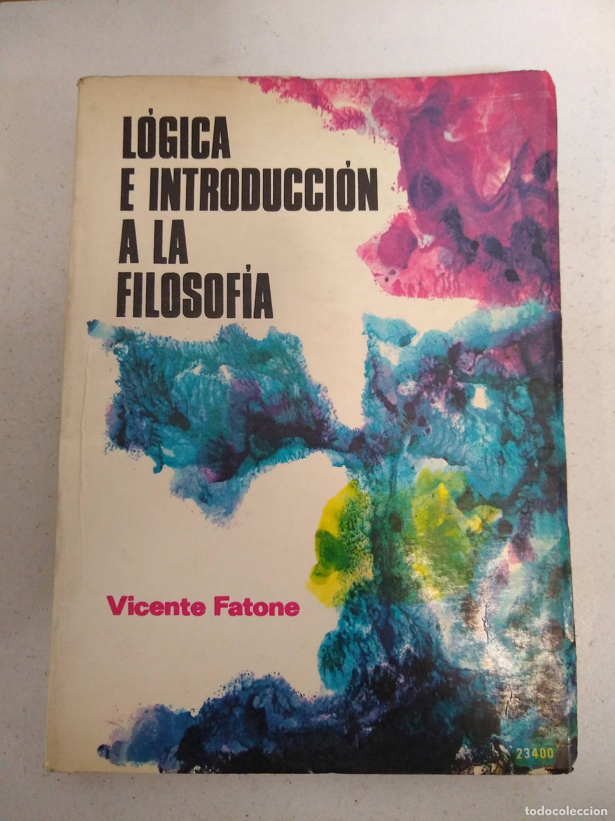 Libros: Logica e introduccion a la filosofia - Vicente Fatone - Foto 1