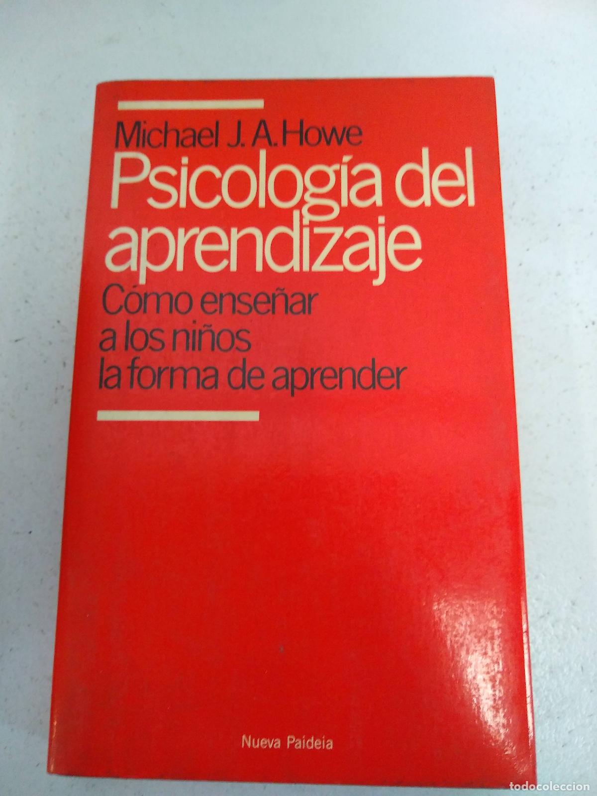 Libros: Psicolog&iacute;a del aprendizaje - Michael Howe - Foto 1