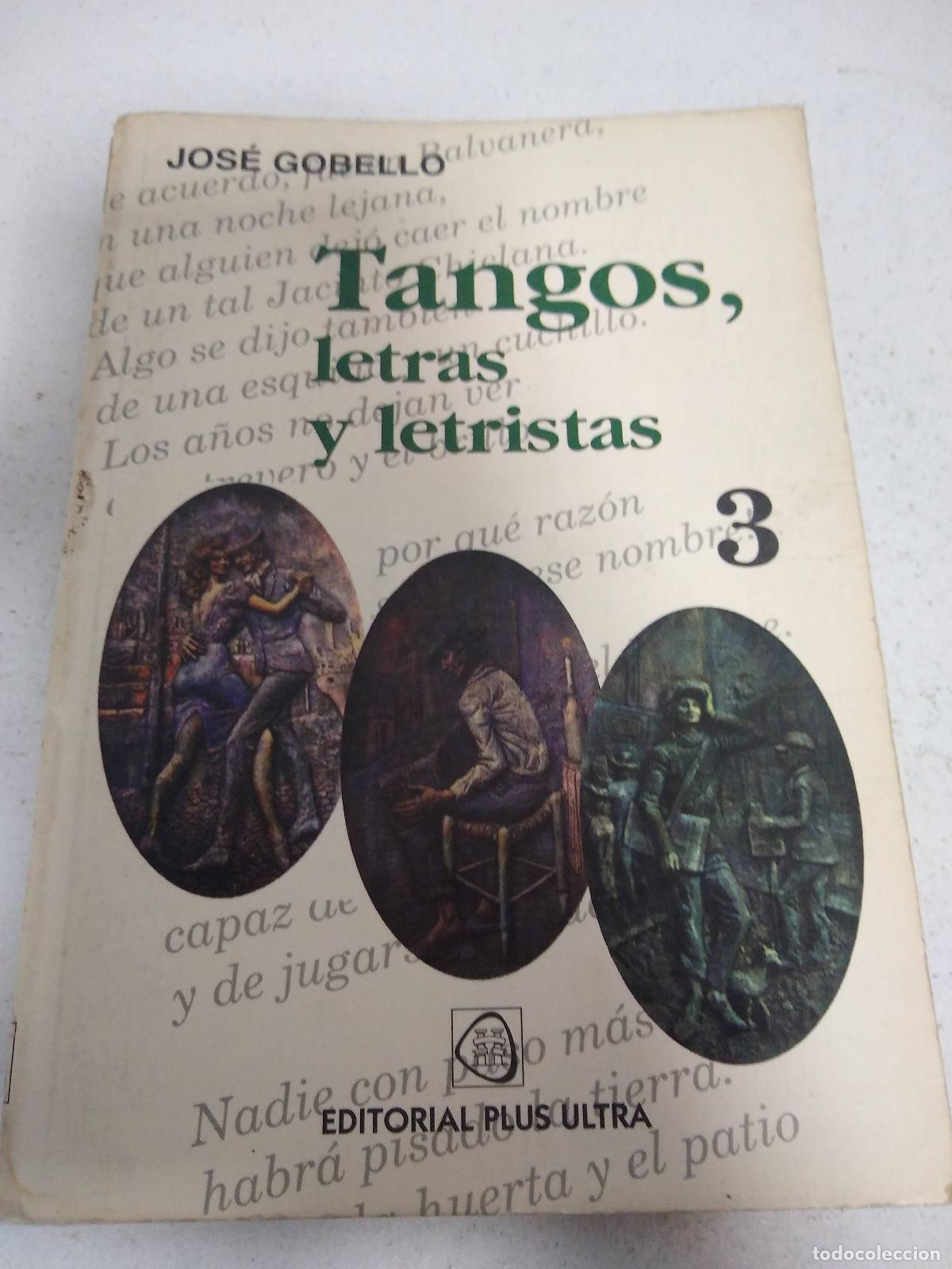 Libros: Tangos, letras y letristas 3 - Jose Gobello - Foto 1