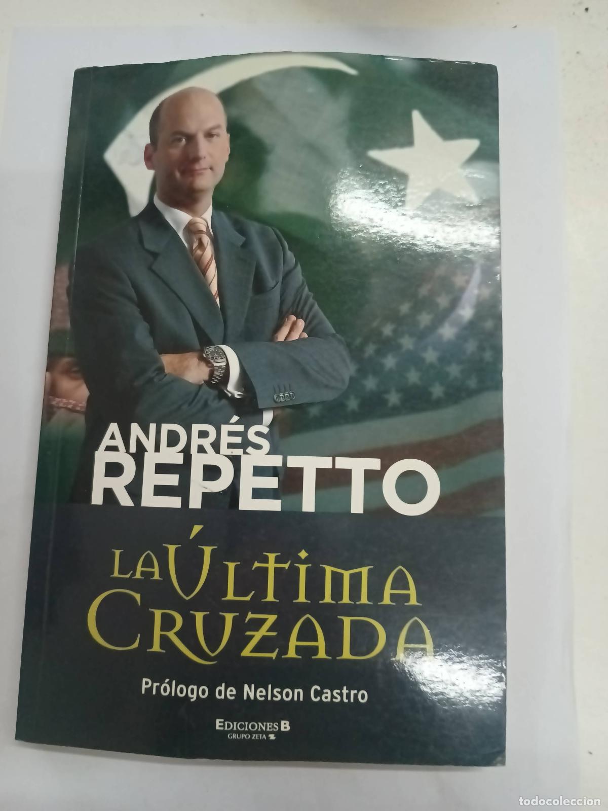 Livros em segunda m&atilde;o: La ultima cruzada - Andres Repetto