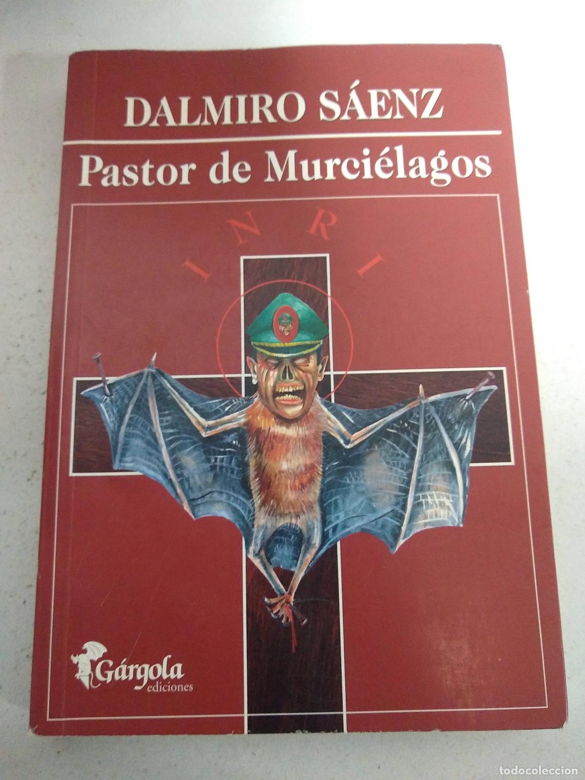 Libros: Pastor de Murcielagos - Dalmiro Saenz - Foto 1