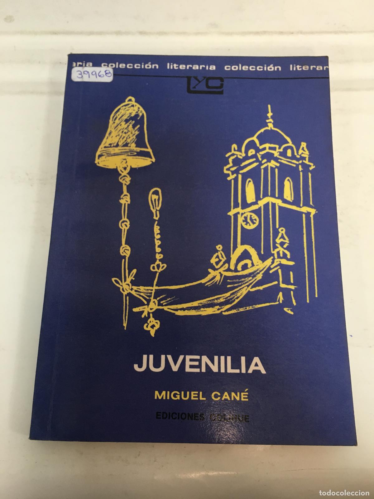Libros: Juvenilia - Miguel Cane - Foto 1