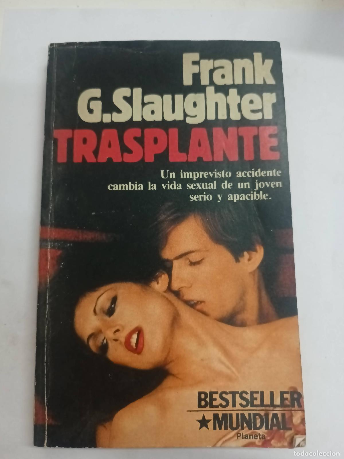 Libros: Trasplante - Frank Slaughter - Foto 1