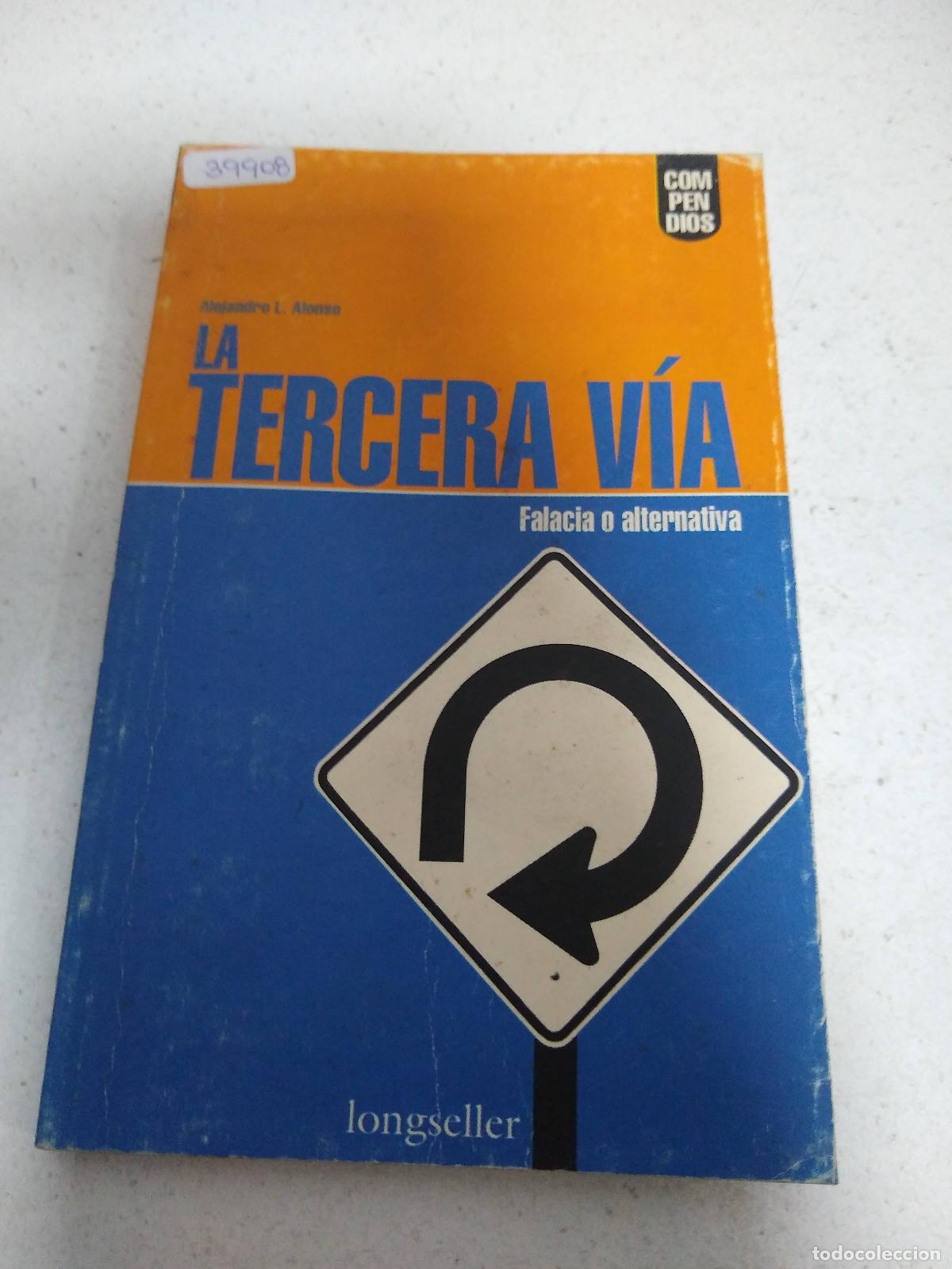 Libros: La tercera via - Alejandro L. Alonso - Foto 1