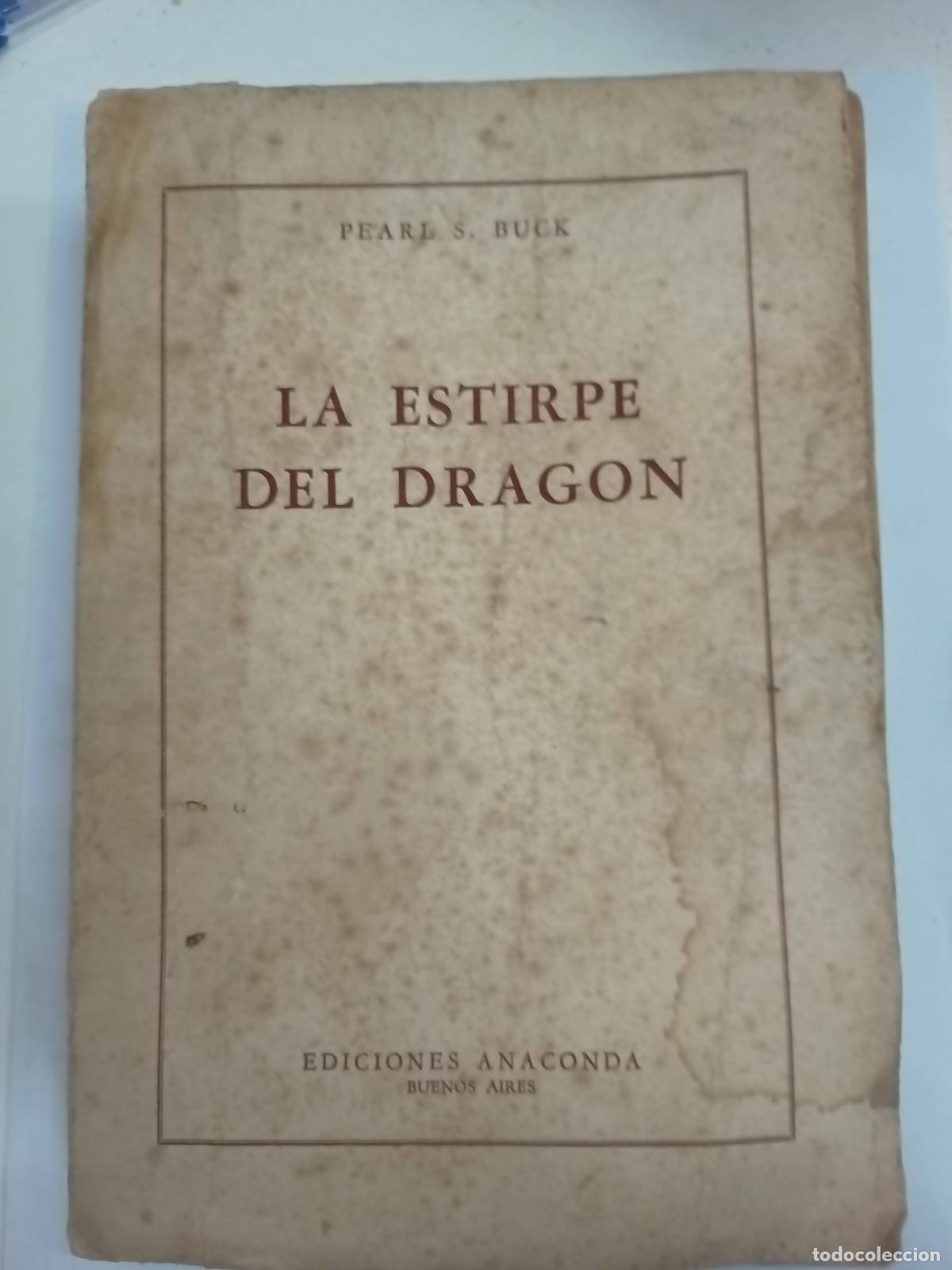 Libros: La estirpe del dragon - Pearl Buck - Foto 1