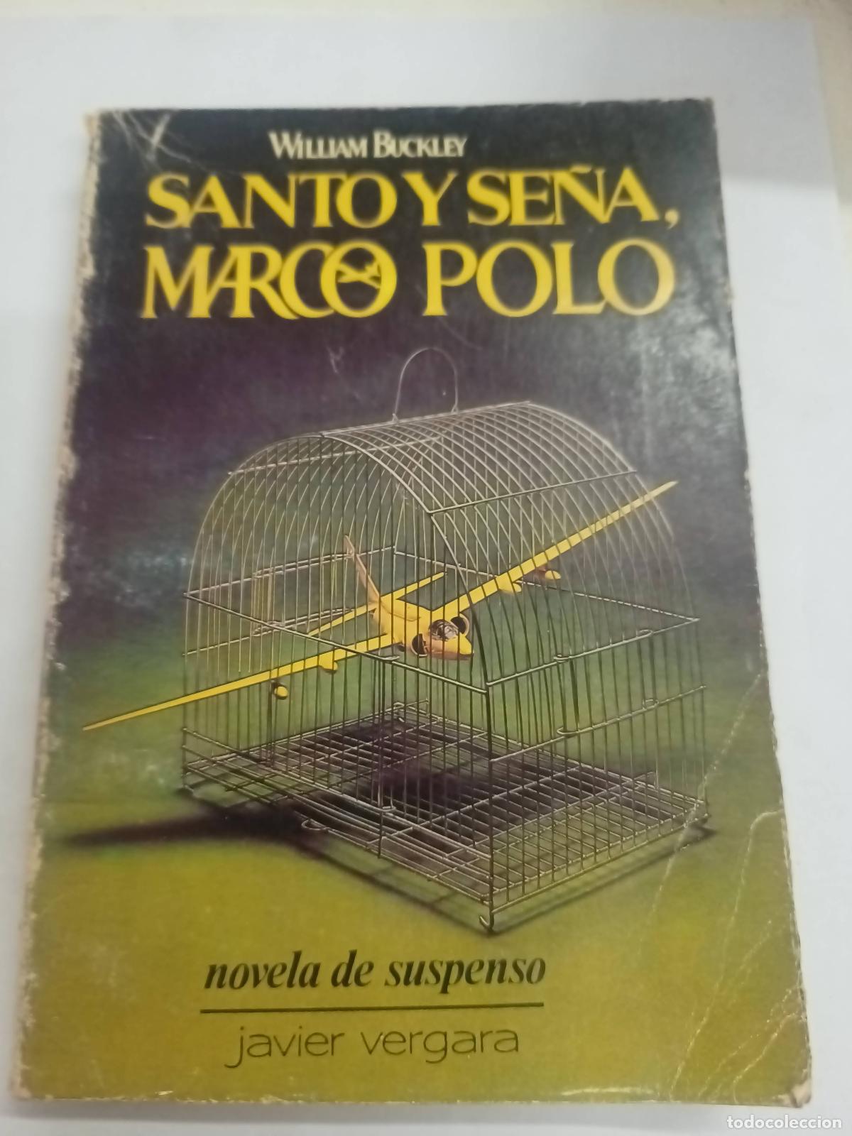 Libros: Santo y se&ntilde;a, marco polo - William Buckley - Foto 1