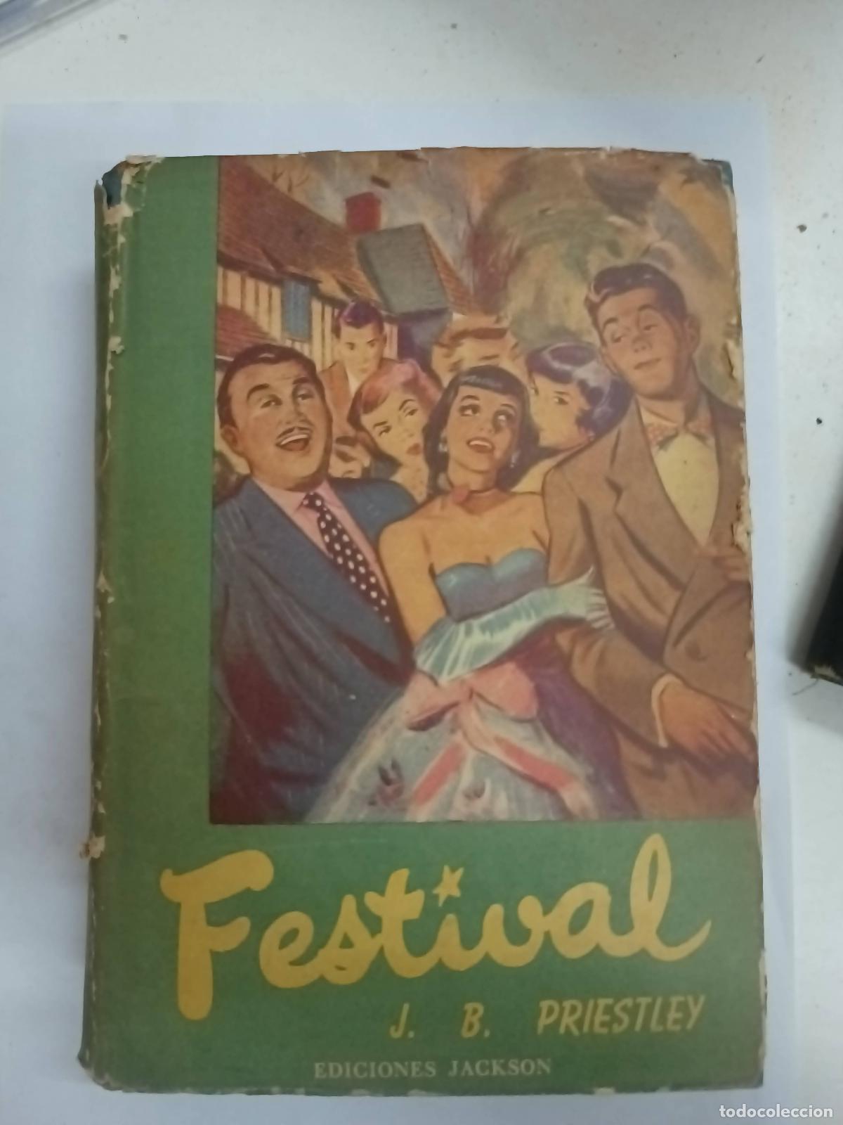 Libros: Festival - J.B. Priestley - Foto 1