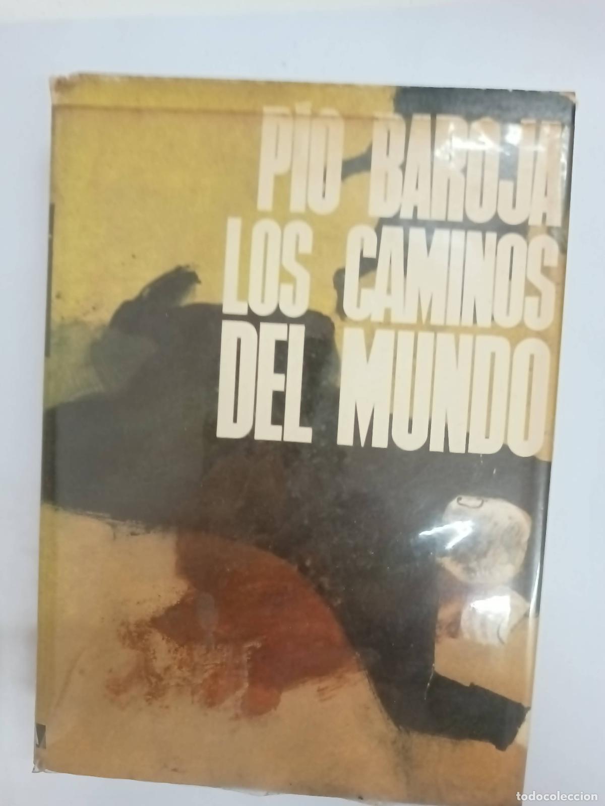 Libros: Los caminos del mundo - Pio Baroja - Foto 1